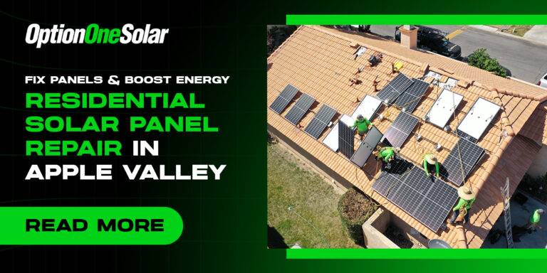 Residential Solar Panel Repair in Apple Valley | Fix Panels & Boost Energy